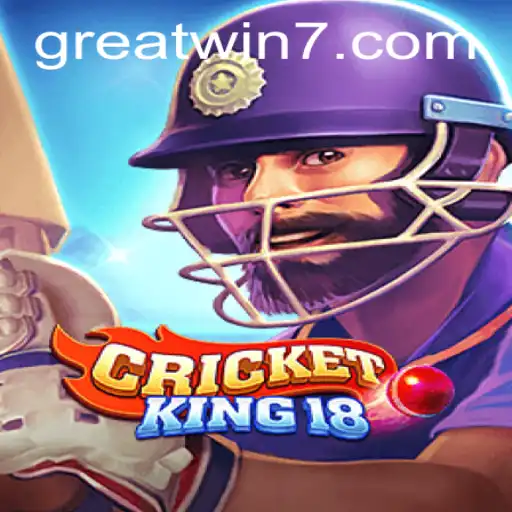 CricketKing18: A Resounding 'GreatWin' in the World of Digital Cricket