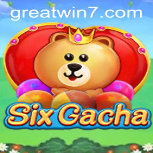 Exploring SixGacha: A New Era of Gaming with GreatWin
